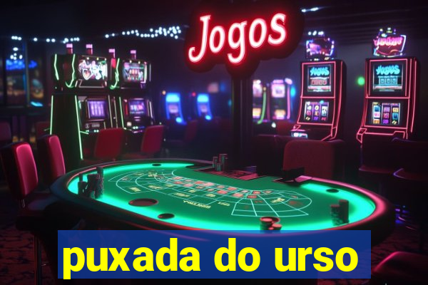 puxada do urso